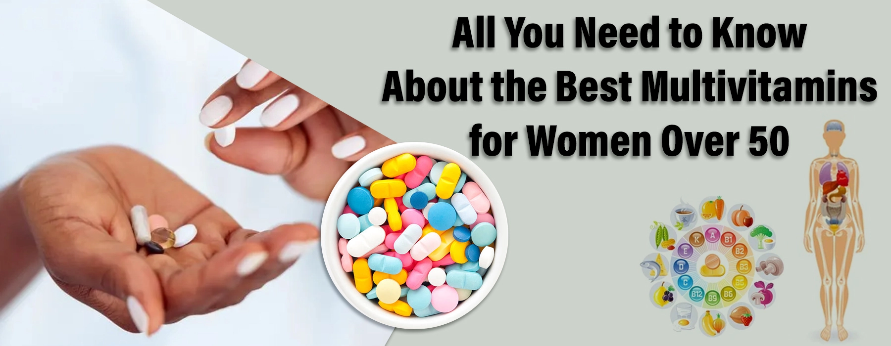 Best Multivitamins for Women Over 50